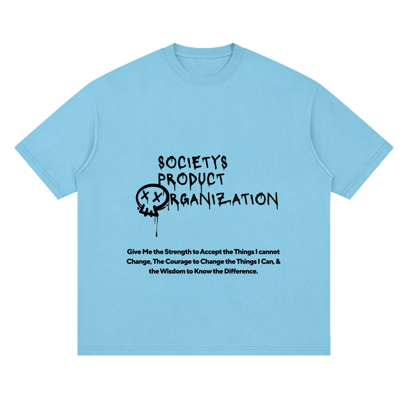 "Sobriety T" - Drop Shoulder